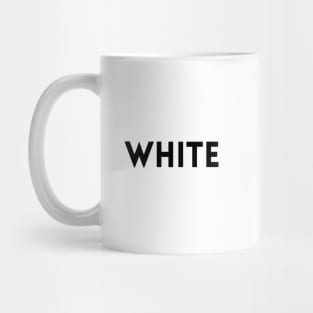 WHITE Mug